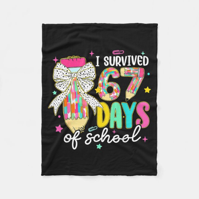 I Survived 67 Six Seven Days School Meme 100th Day Fleecedecke (Vorderseite)