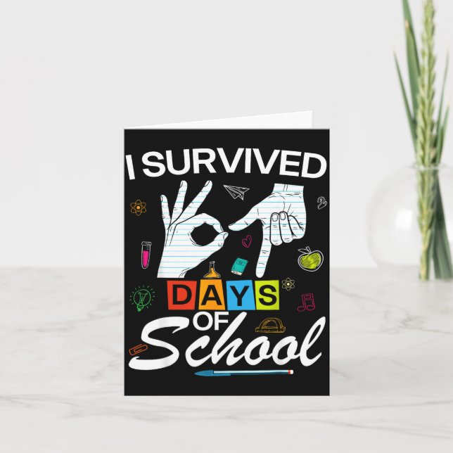 I Survived 6 7 Days Of School With Hands Funny Mem Karte (Vorderseite)