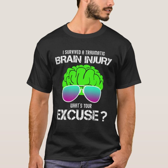 I Survived A Traumatic Brain Injury What s Your Ex T-Shirt (Vorderseite)