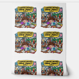 I Survived Another Group Project Barely – Funny  Tapete