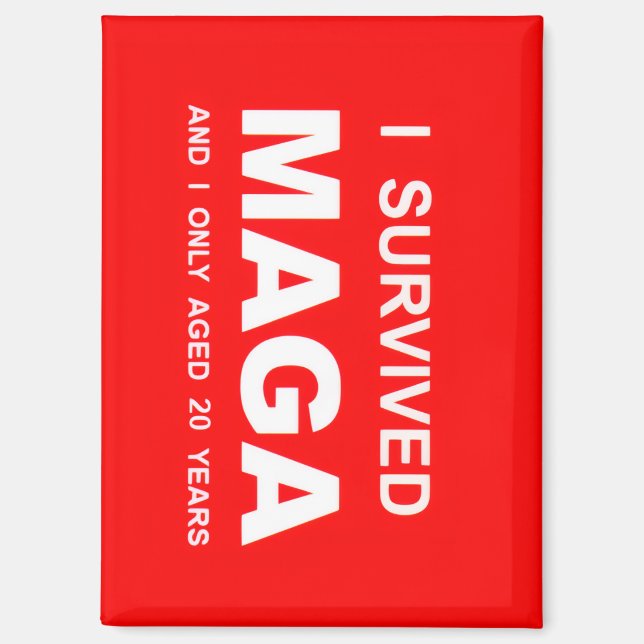 I Survived MAGA  Magnet (Vorderseite)