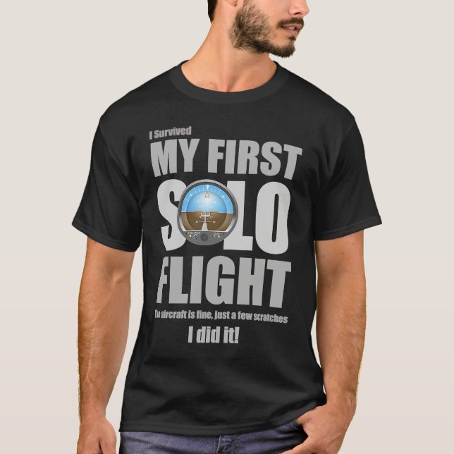 I Survived My First Solo Flight T-Shirt (Vorderseite)