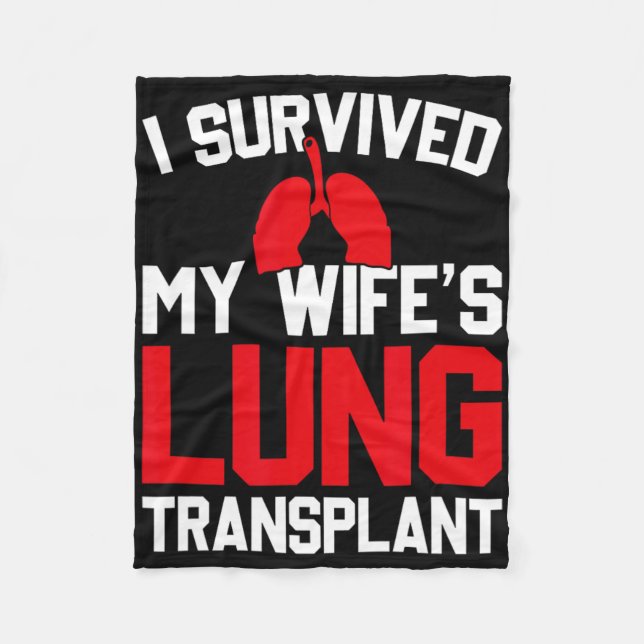 I Survived My Wife's Lung Transplant, New Lung  Fleecedecke (Vorderseite)