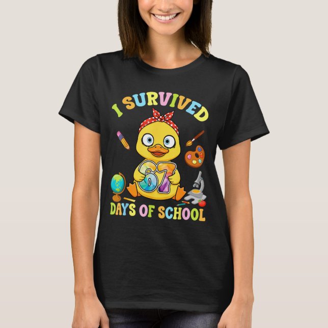 I Survived Six Seven Days Of School Cute Duck Stud T-Shirt (Vorderseite)