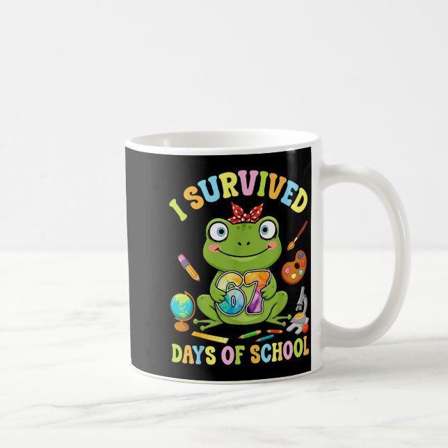 I Survived Six Seven Days Of School Cute Frog Stud Kaffeetasse (Rechts)