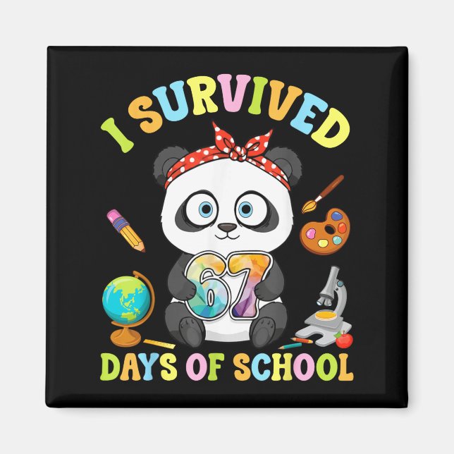 I Survived Six Seven Days Of School Cute Panda Stu Magnet (Vorne)