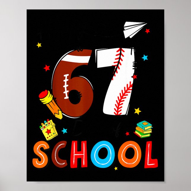 I Survived Sixty Seven Days Of School Funny Baseba Poster (Vorne)
