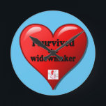 I Survived the Widowmaker Runde Wanduhr<br><div class="desc">The widowmaker is the most serious heart attack that medical science has documented because it is a 100% blockage of the left main coronary artery.</div>