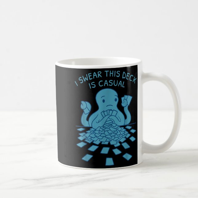 I Swear This Deck Is Casual Funny Tabletop Gamer Q Kaffeetasse (Rechts)