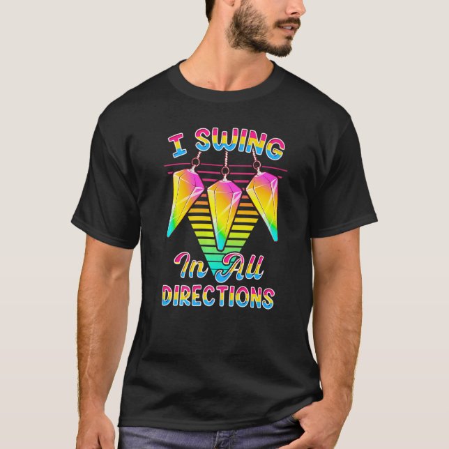 I Swing in all Directions LGBTQ+ Pansexual Pride P T-Shirt (Vorderseite)
