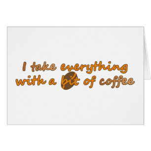 I take everything with a bit of coffee (© Mira)