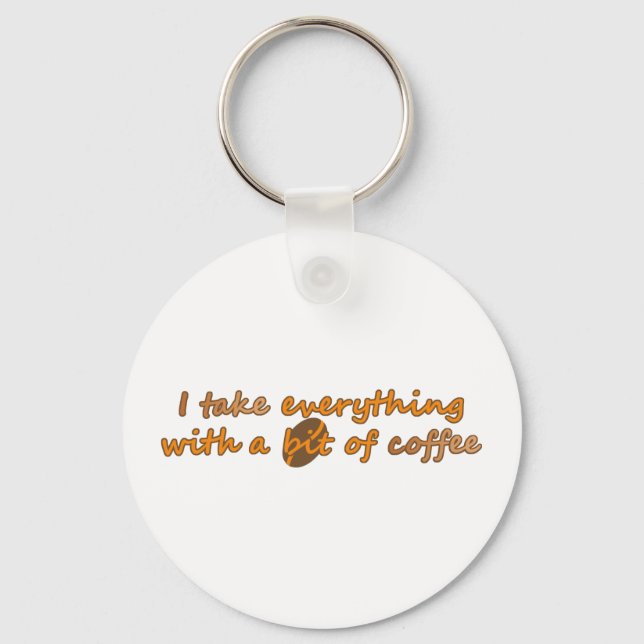 I take everything with a bit of coffee (© Mira) Schlüsselanhänger (Vorderseite)