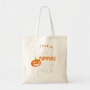 I Teach The Cutest Pumpkins In the Patch Teacher H Tragetasche