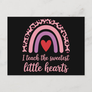 I Teach The Sweetest Hearts Rainbow Teacher Postkarte