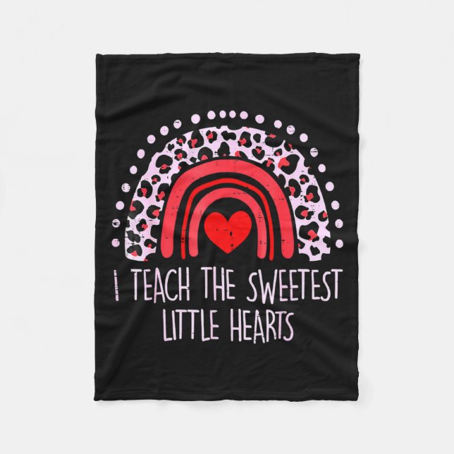 I Teach The Sweetest Hearts Rainbow Teacher Valent Fleecedecke (Vorderseite)
