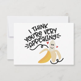 I Think You’re Very Appealing | Cute Banana Pun De Einladung