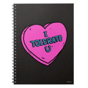 I Tolerate U Notizblock