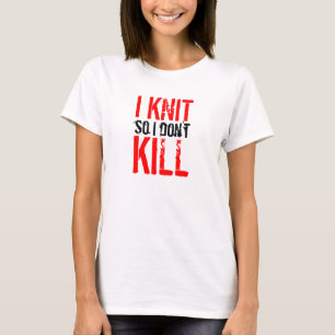 I töten Strick also ich nicht Damen-T - Shirt