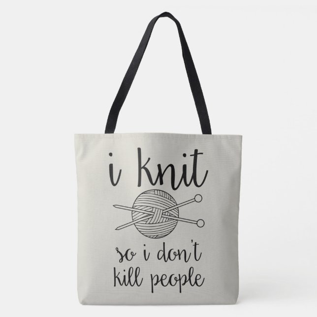 I töten Strick also ich nicht Leute Tasche (Vorderseite)