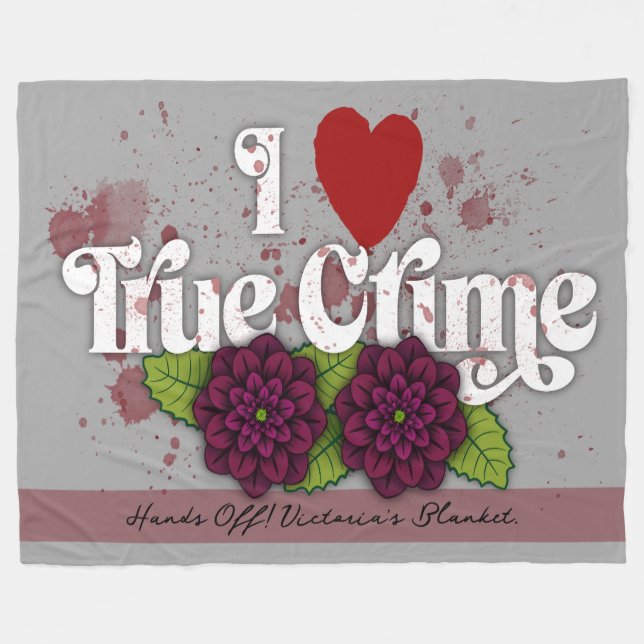 I ❤️ True Crime!–Black Dahlia Flower Design Name Fleecedecke (Vorderseite (Horizontal))