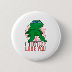 I Turtley Liebe You Button