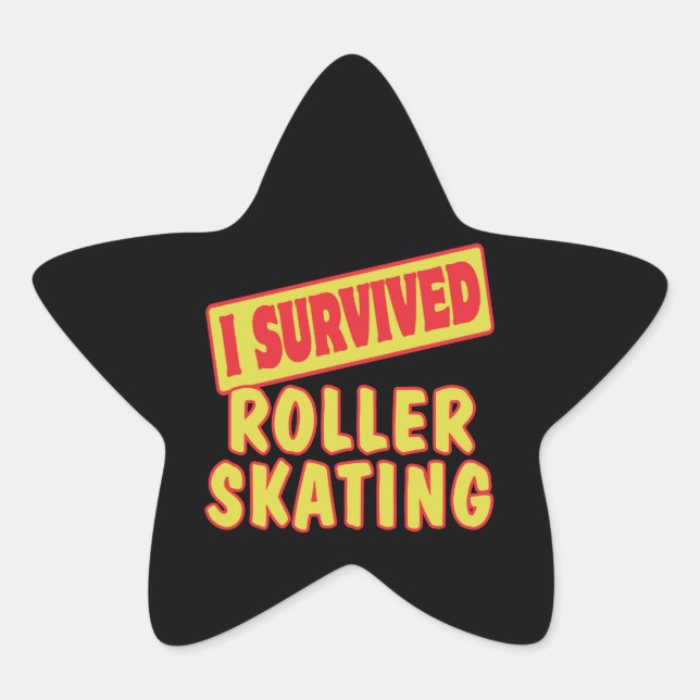 I ÜBERLEBTE ROLLER SKATEN  Stern-Aufkleber (Vorderseite)