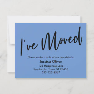 "I ve Moved" Handwriting Cornflower Blue Card Einladung