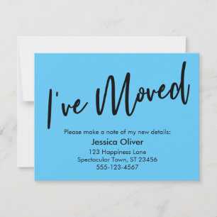 "I ve Moved" Moderne Handwriting Sky Blue Card Einladung