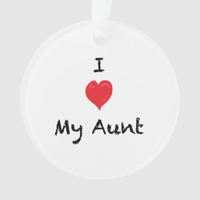 I versah Liebe meine Tante Custom 2 Ornament (Vorderseite)