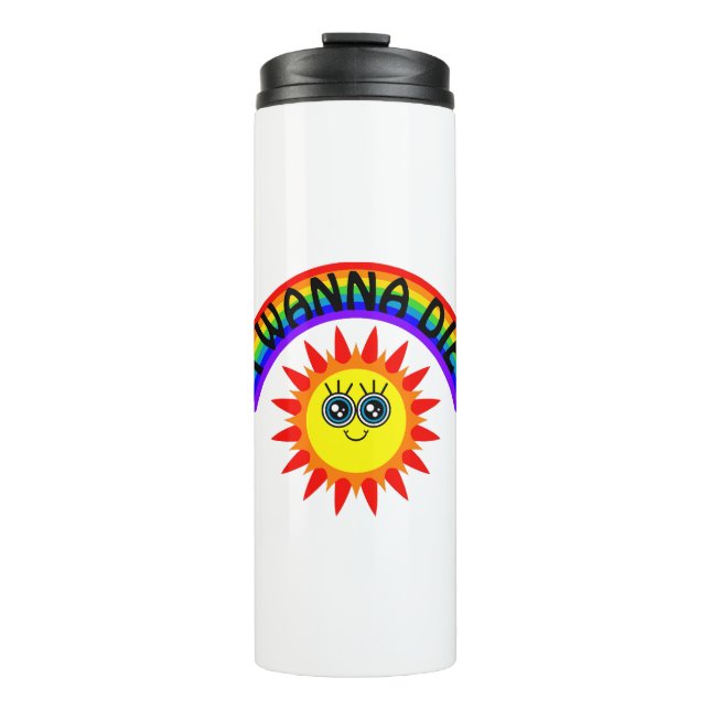 I Wanna Die - Regenbogen Lächeln Sun Thermosbecher (Vorderseite)