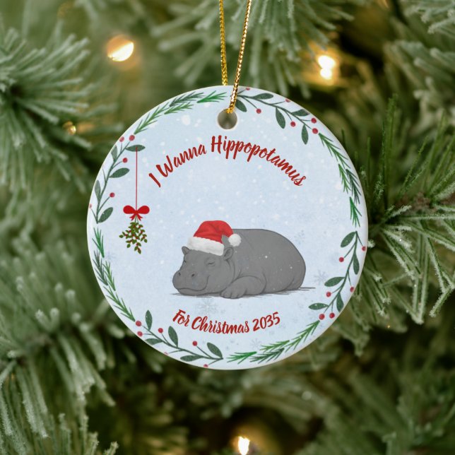 I Wanna Hippopotamus For Christmas ornament (Baum)