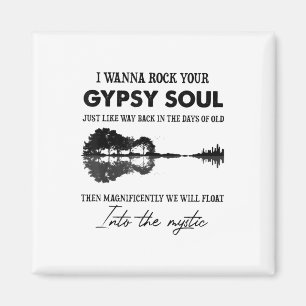 I Wanna Rock Your Sinti und Roma Soul Hippie Guita Magnet