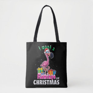 I want a Flamingo for christmas pink Flamenco Tasche