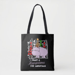 I Want A Hippopotamus For Christmas Funny Tasche