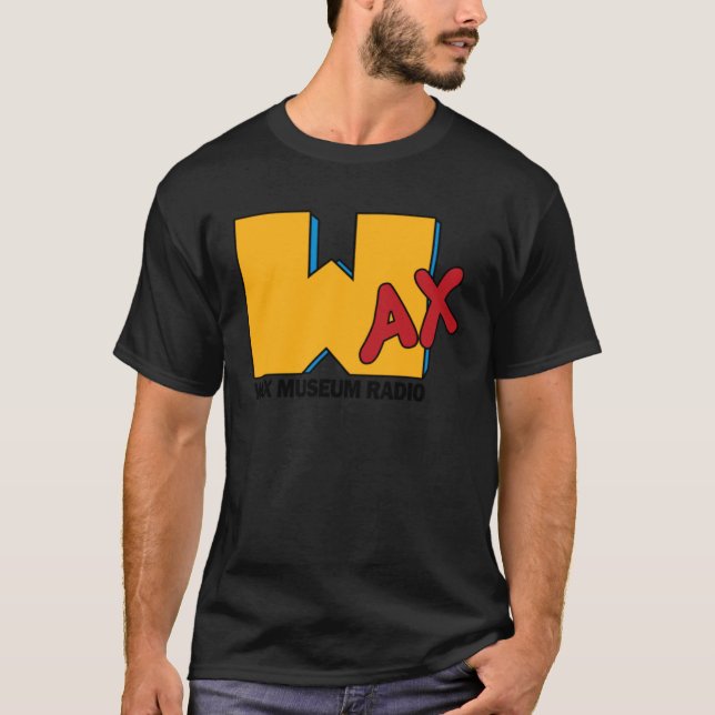 I Want My Wax Museum T-Shirt (Vorderseite)
