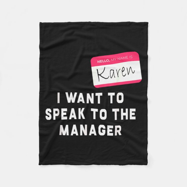 I Want To Speak To The Manager Karen Halloween Cos Fleecedecke (Vorderseite)