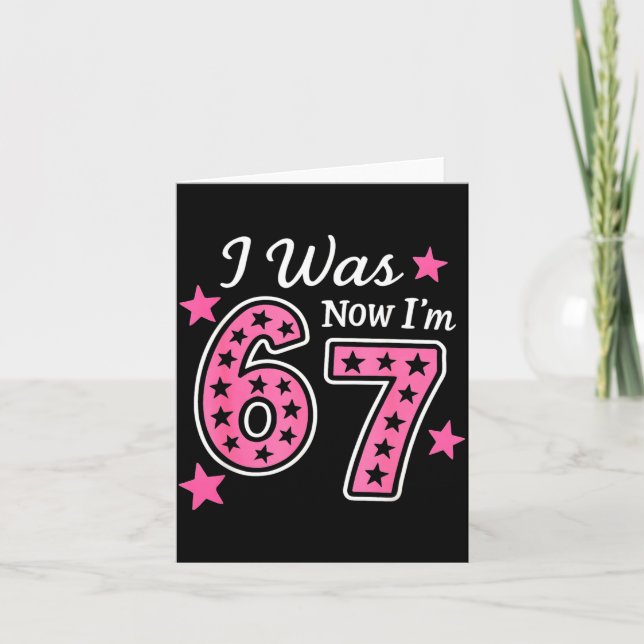 I Was 6 Now I’m 7 67 Six Seven Meme For 7 Year Old Karte (Vorderseite)