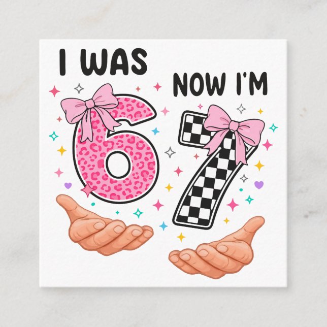 I was 6 now I'm 7 cute birthday numbers Begleitkarte (Vorderseite)