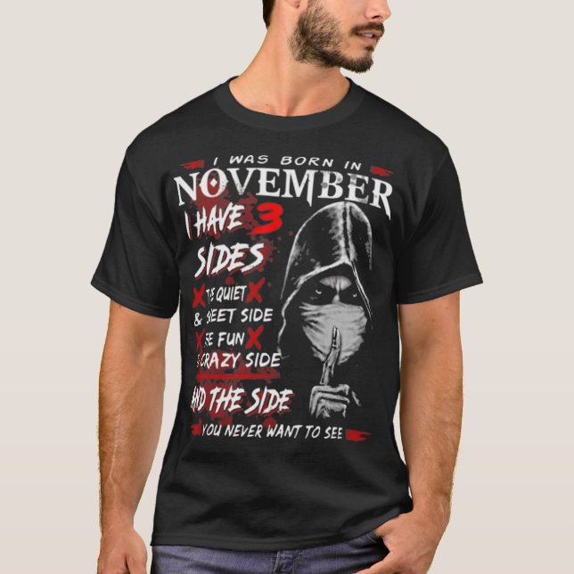I was Born Im November T-Shirt (Vorderseite)
