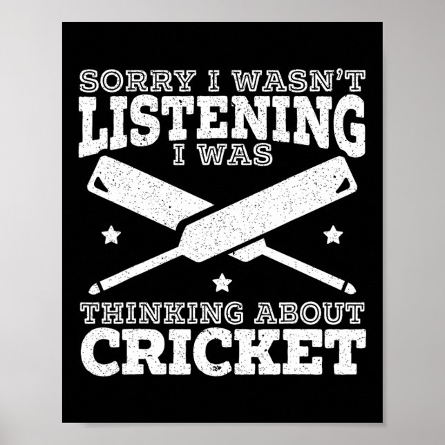 I Was Thinking About Cricket Cricketer Sport Ll Ga Poster (Vorne)