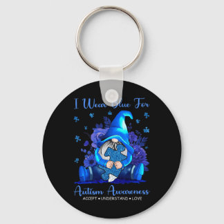 I Wear Blue For Autism Awareness Accept Understand Schlüsselanhänger