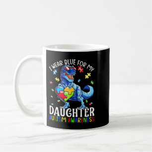 I Wear Blue For Autism Awareness, Autism Awareness Kaffeetasse