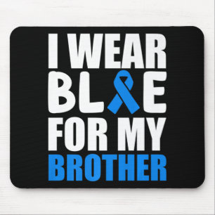 I Wear Blue For My Brother Autism Awareness Ribbon Mousepad