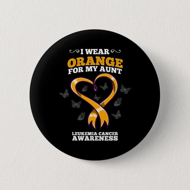 I Wear Orange Aunt Leukemia Cancer Awareness Blood Button (Vorderseite)