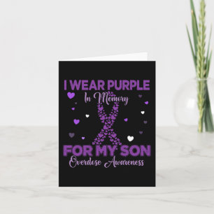 I Wear Purple In Memory For My Son Overdose Awaren Karte
