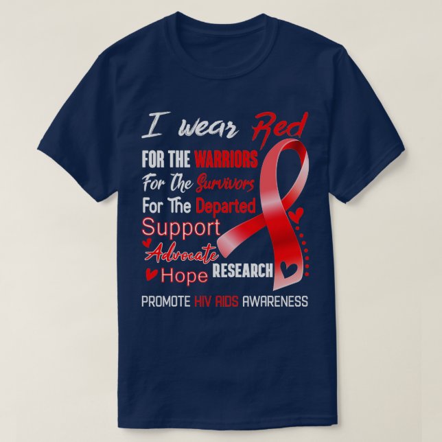 I Wear Red For Hiv Aids Awareness  T-Shirt (Design vorne)