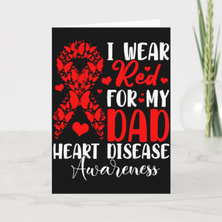 I Wear Red For My Dad Heart Disease Awareness Mont Karte