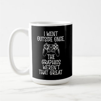 I Went Outside - Funny Gamer Kaffeetasse