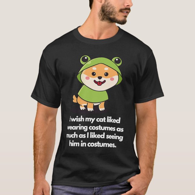I wish my doggy liked wearing costumes T-Shirt (Vorderseite)