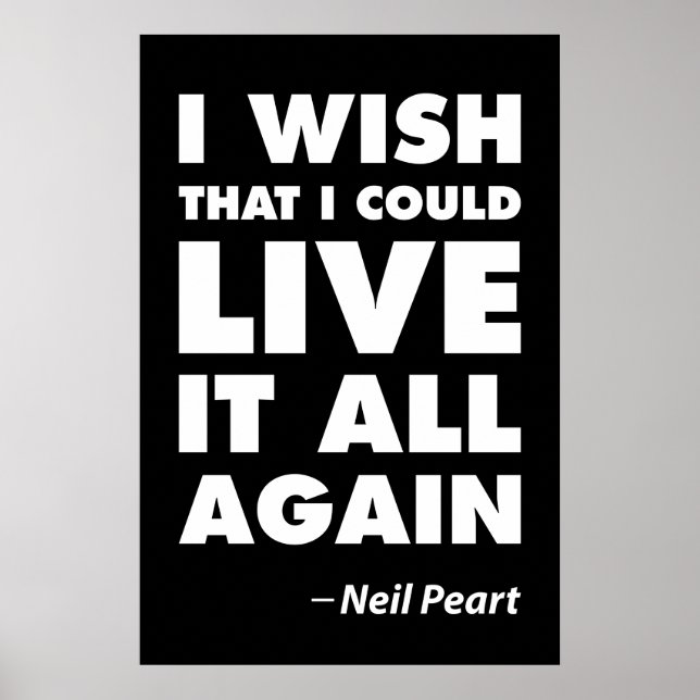 I Wish That I Could Live It All Again Poster (Vorne)